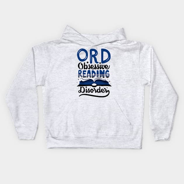 Obsessive Reading Disorder Kids Hoodie by KsuAnn